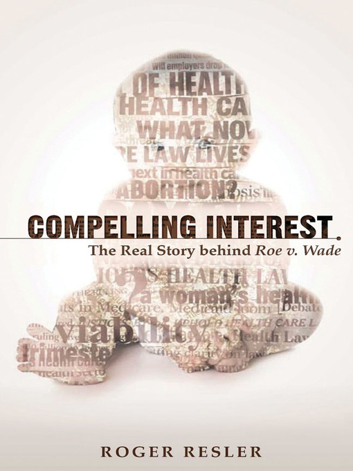 Title details for Compelling Interest by Roger Resler - Available